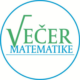 Pozivamo Vas na Večer matematike