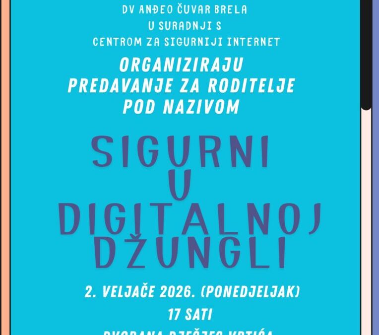 Predavanje Sigurni u digitalnoj džungli